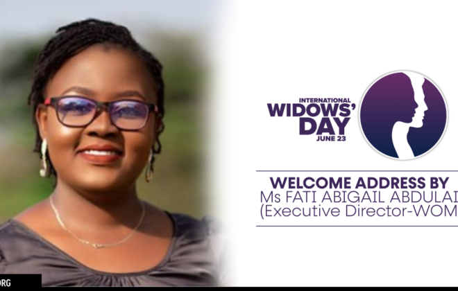 2022 International Widows Day: Address by Ms Fati (Executive Director)