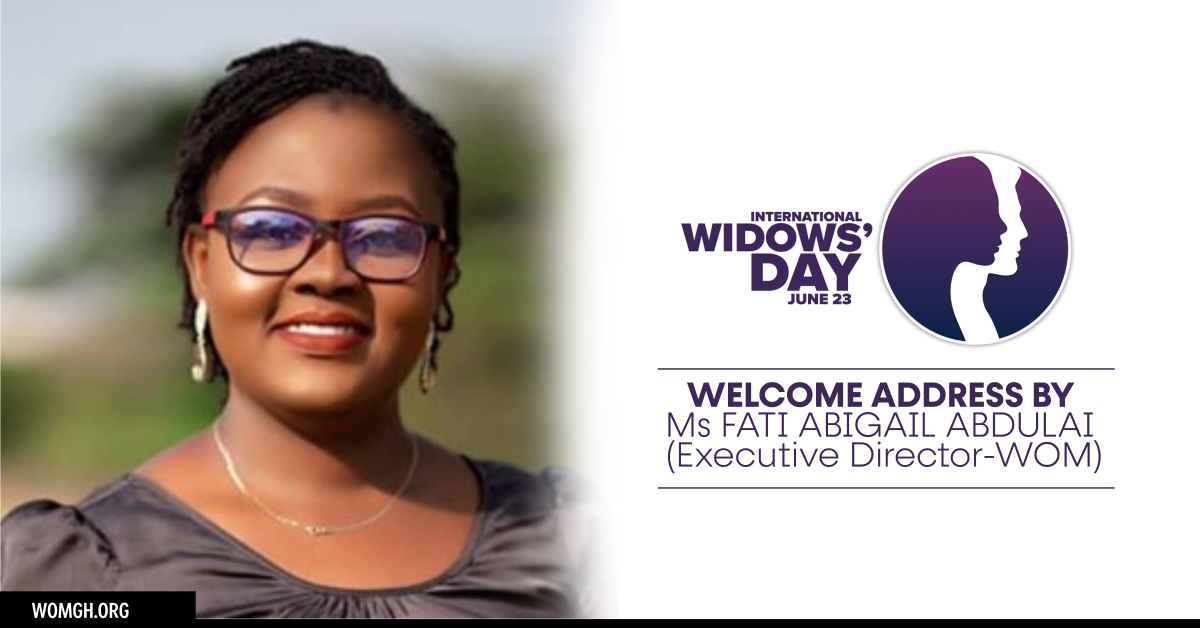 2022 International Widows Day: Address by Ms Fati (Executive Director)