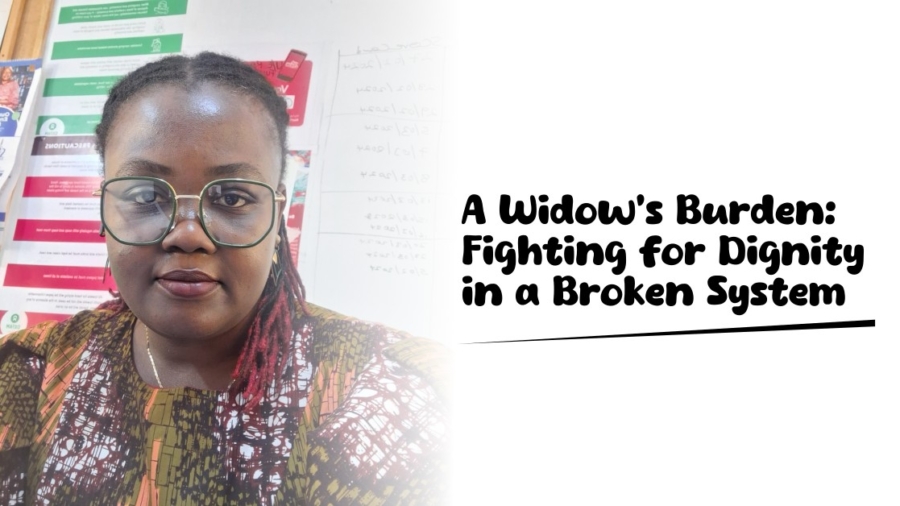 A Widow's Burden- Fighting for Dignity in a Broken Systemt - womgh.org